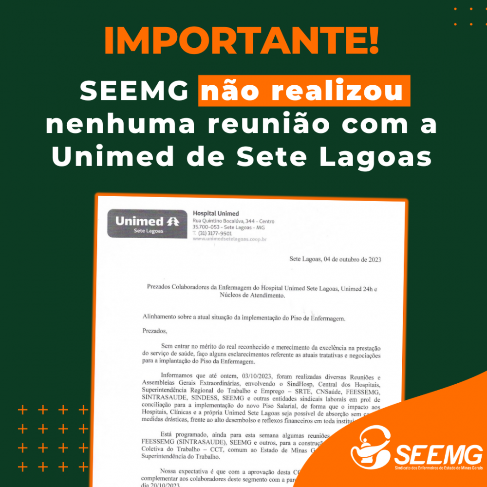 Importante! SEEMG não realizou nenhuma reunião com a Unimed de Sete Lagoas