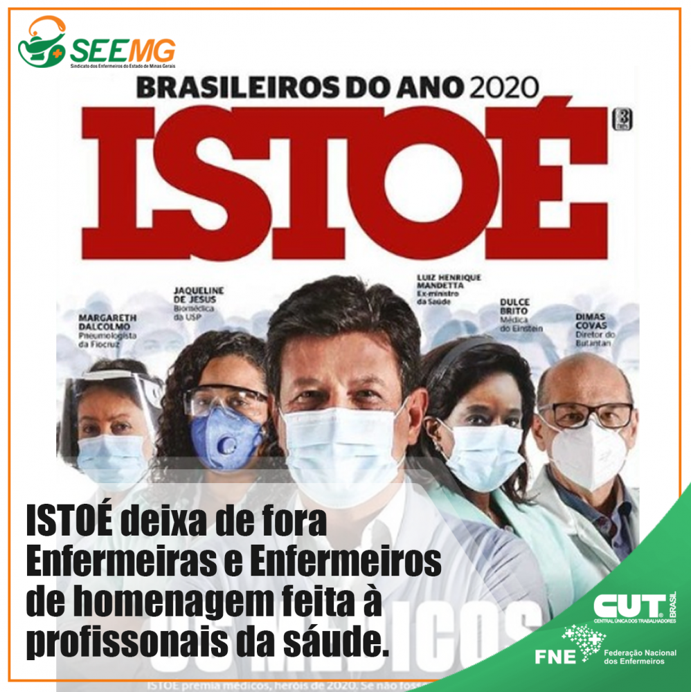 Revista ISTOÉ Ignora Trabalho e Importância da Enfermagem no Combate à Pandemia