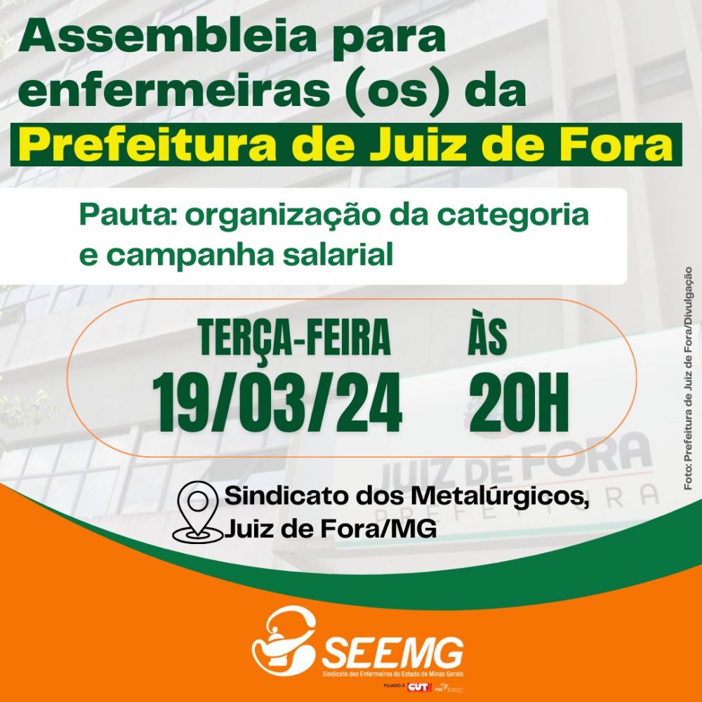 Assembleia para enfermeiras (os) da Prefeitura de Juiz de Fora