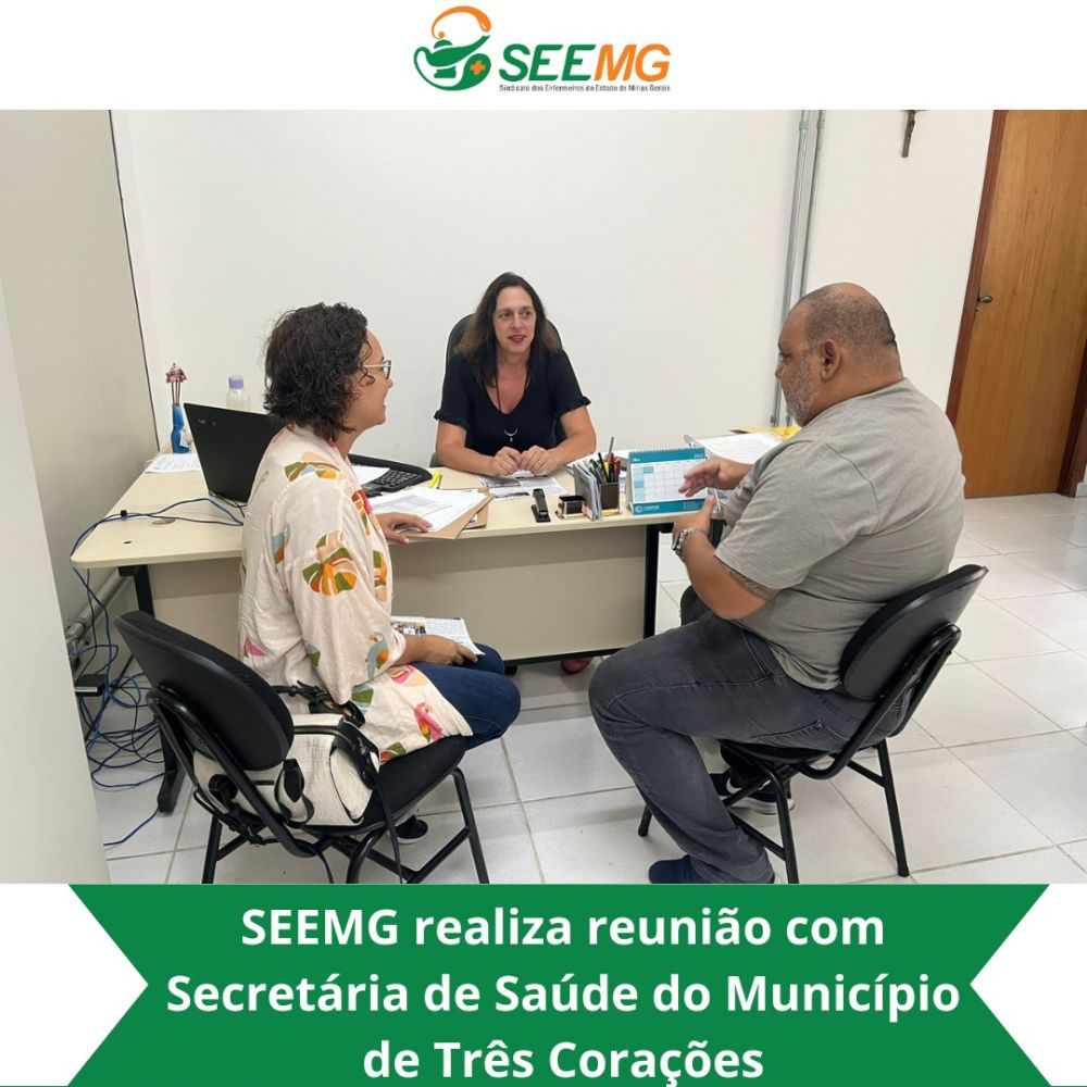 SEEMG realiza reunião com Secretária de Saúde do Município de Três Corações