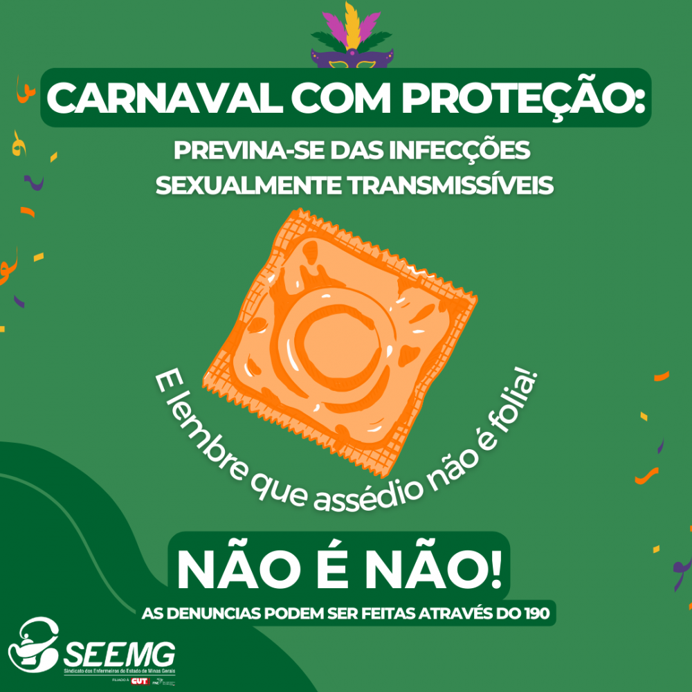 SEEMG ressalta importância da campanha do Ministério da Saúde para prevenção de ISTs no Carnaval