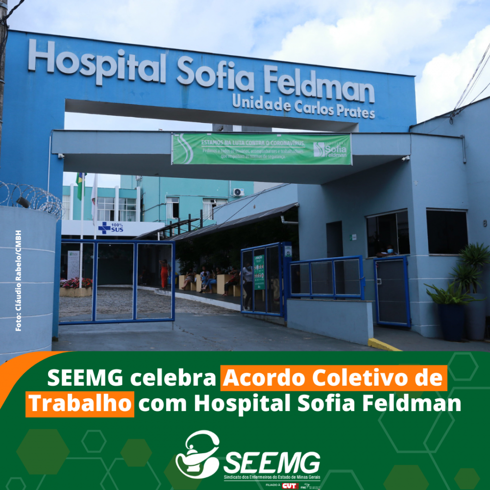 SEEMG celebra Acordo Coletivo de Trabalho com Hospital Sofia Feldman