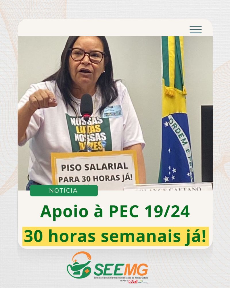 Apoio à PEC 19/24 - 30 horas semanais já!