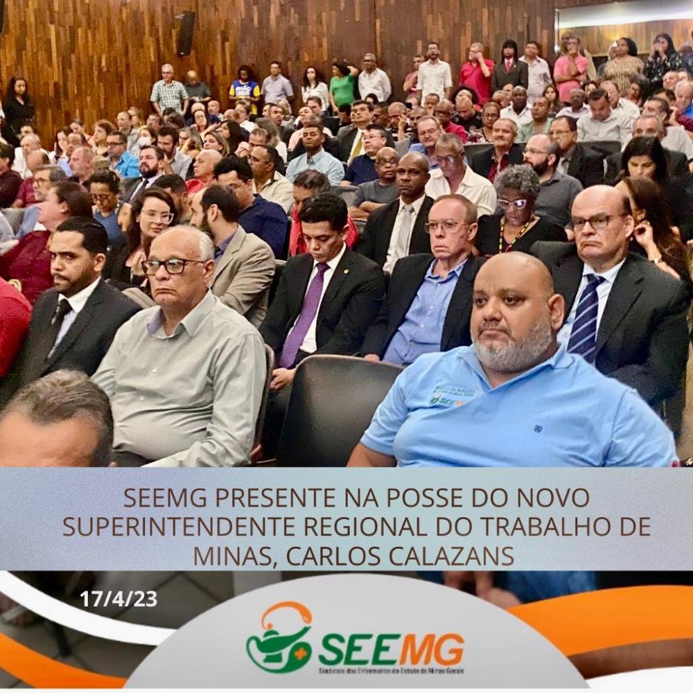 SEEMG presente na posse do novo Superintendente Regional do Trabalho de Minas