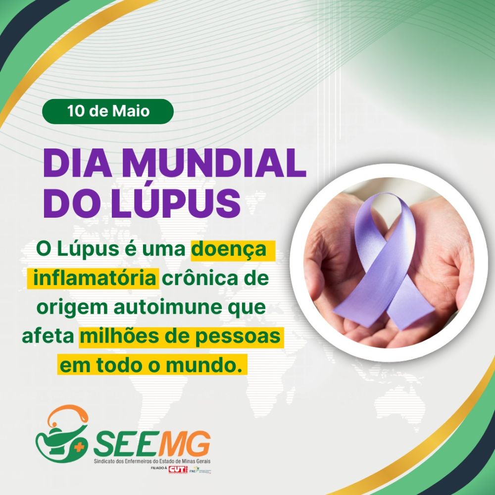 10 de maio - Dia Mundial do Lúpus