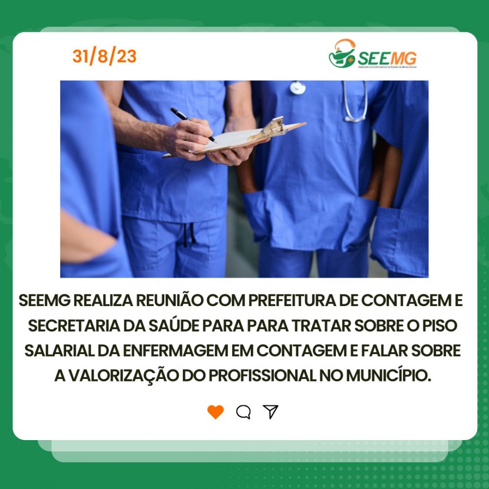 SEEMG realiza reunião com Prefeitura de Contagem e  Secretaria da Saúde para para tratar sobre o Piso Salarial da Enfermagem em Contagem e falar sobre a valorização do profissional no município