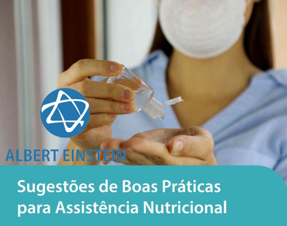 Sugestões de Boas Práticas para Assistência Nutricional SCOVID19 e COVID 19