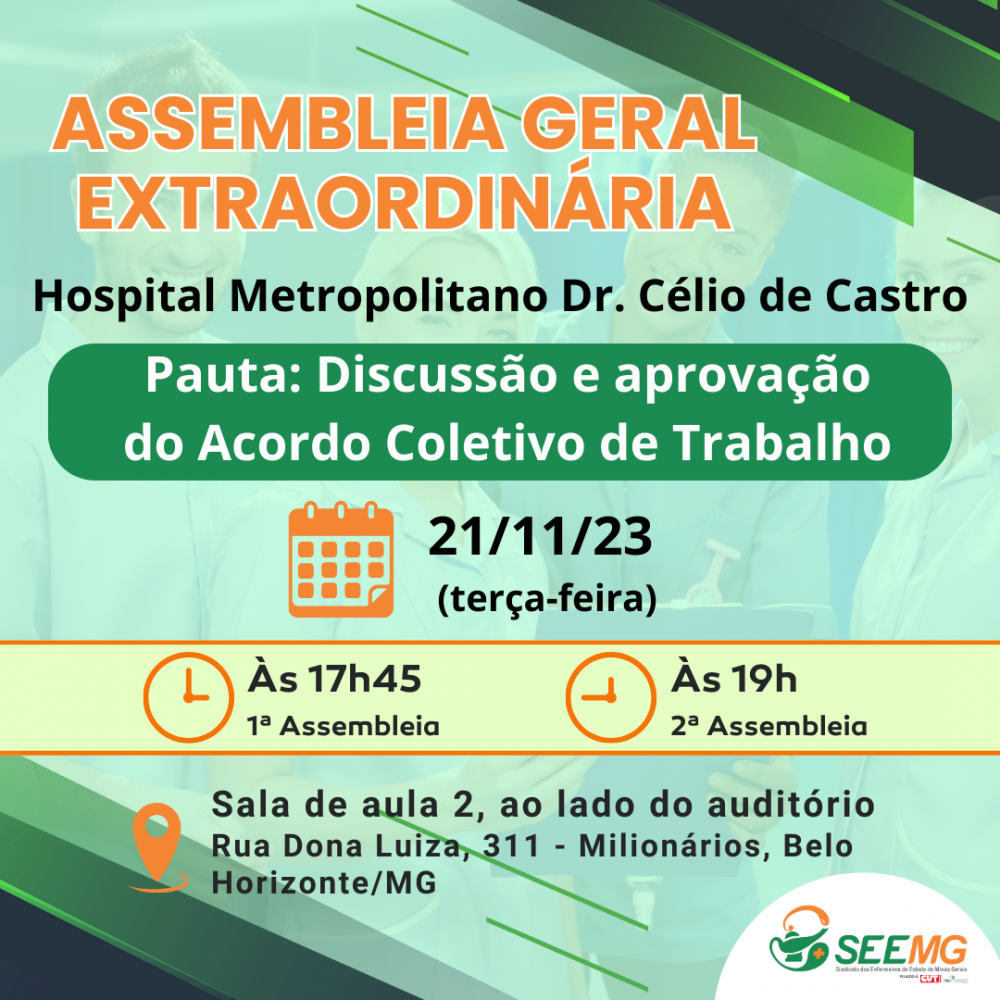 Assembleia Geral - Hospital Metropolitano  Dr. Célio de Castro