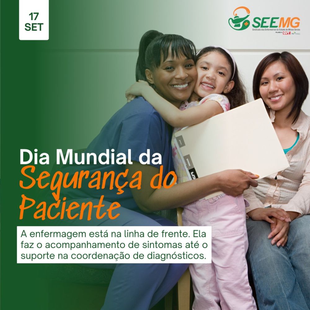 17 de setembro -  Dia Mundial da Segurança do Paciente