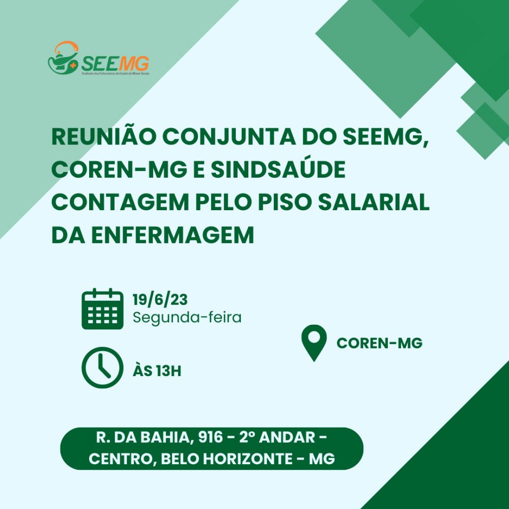 Reunião conjunta do SEEMG, COREN-MGE SINDSAÍDE Contagem pelo piso salarial da Enfermagem