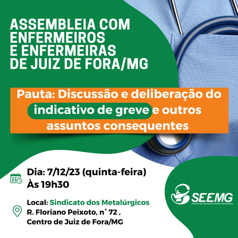 Assembleia com Enfermeiros e Enfermeiras de Juiz de Fora/MG