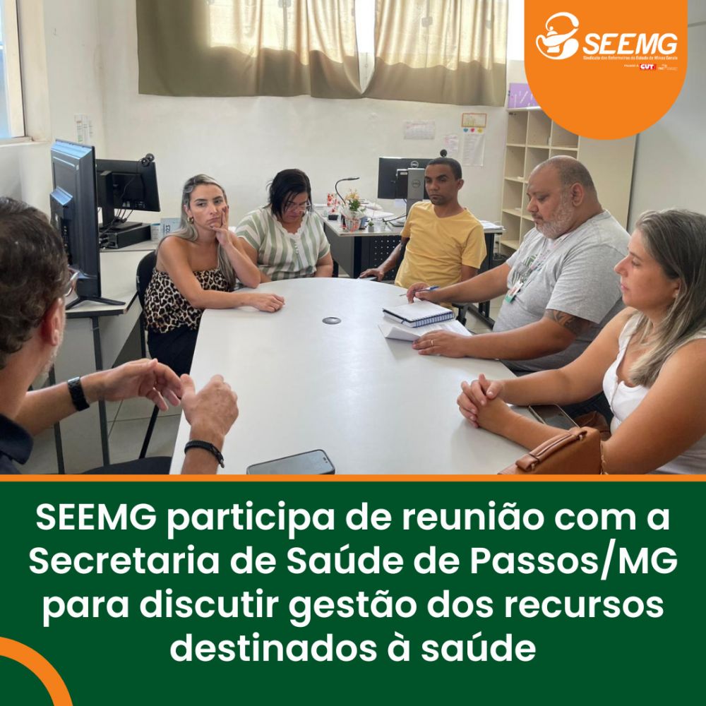 SEEMG participa de reunião com a Secretaria de Saúde de Passos/MG para discutir gestão dos recursos destinados ao segmento