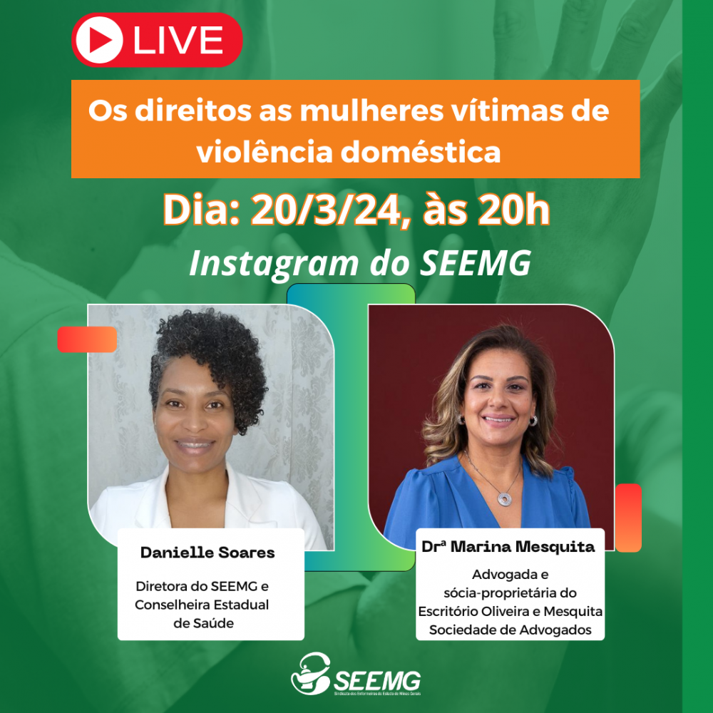 SEEMG promove live para informar sobre direitos as mulheres vítimas de violência doméstica