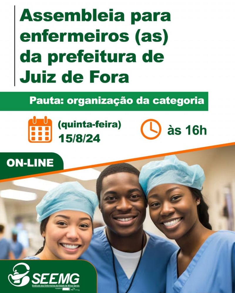 Assembleia enfermeiros (as) da prefeitura de Juiz de Fora/MG