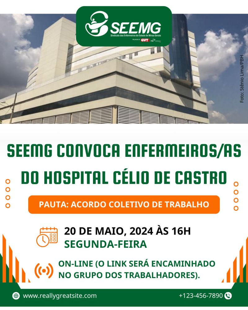 SEEMG convoca enfermeiros/as do Hospital Célio de Castro