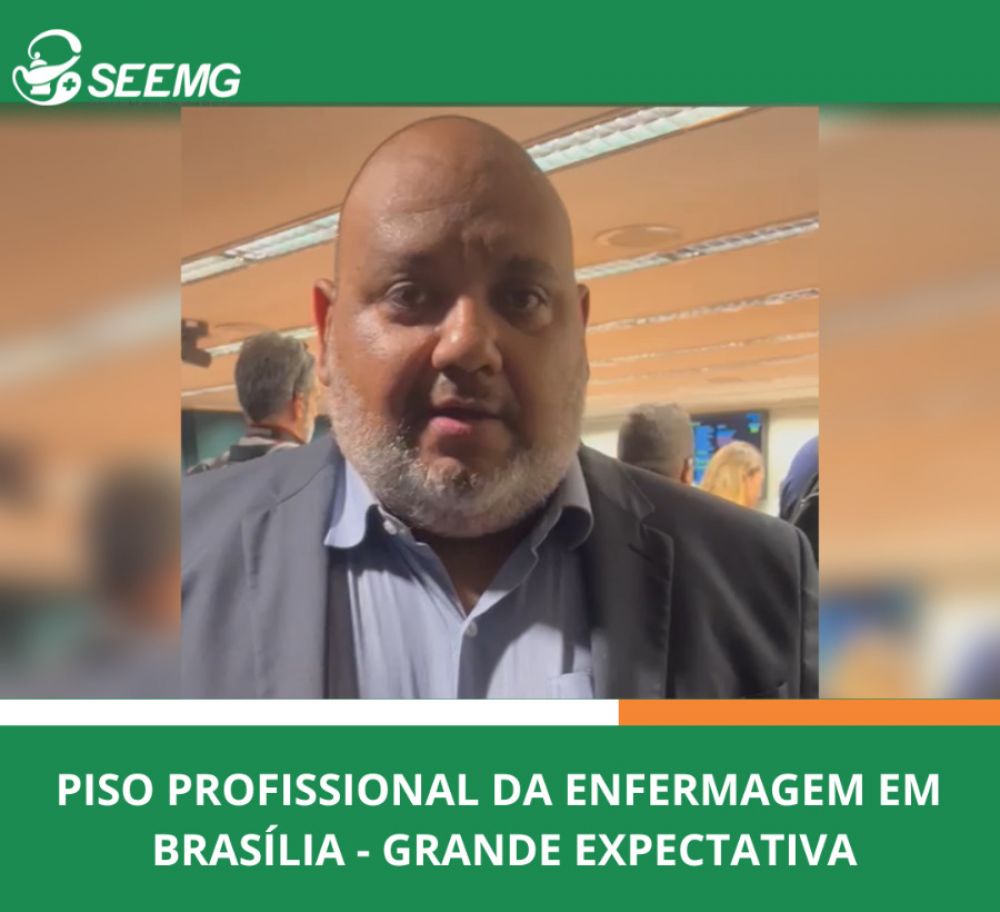 Piso Profissional da Enfermagem em Brasília - Grande Expectativa