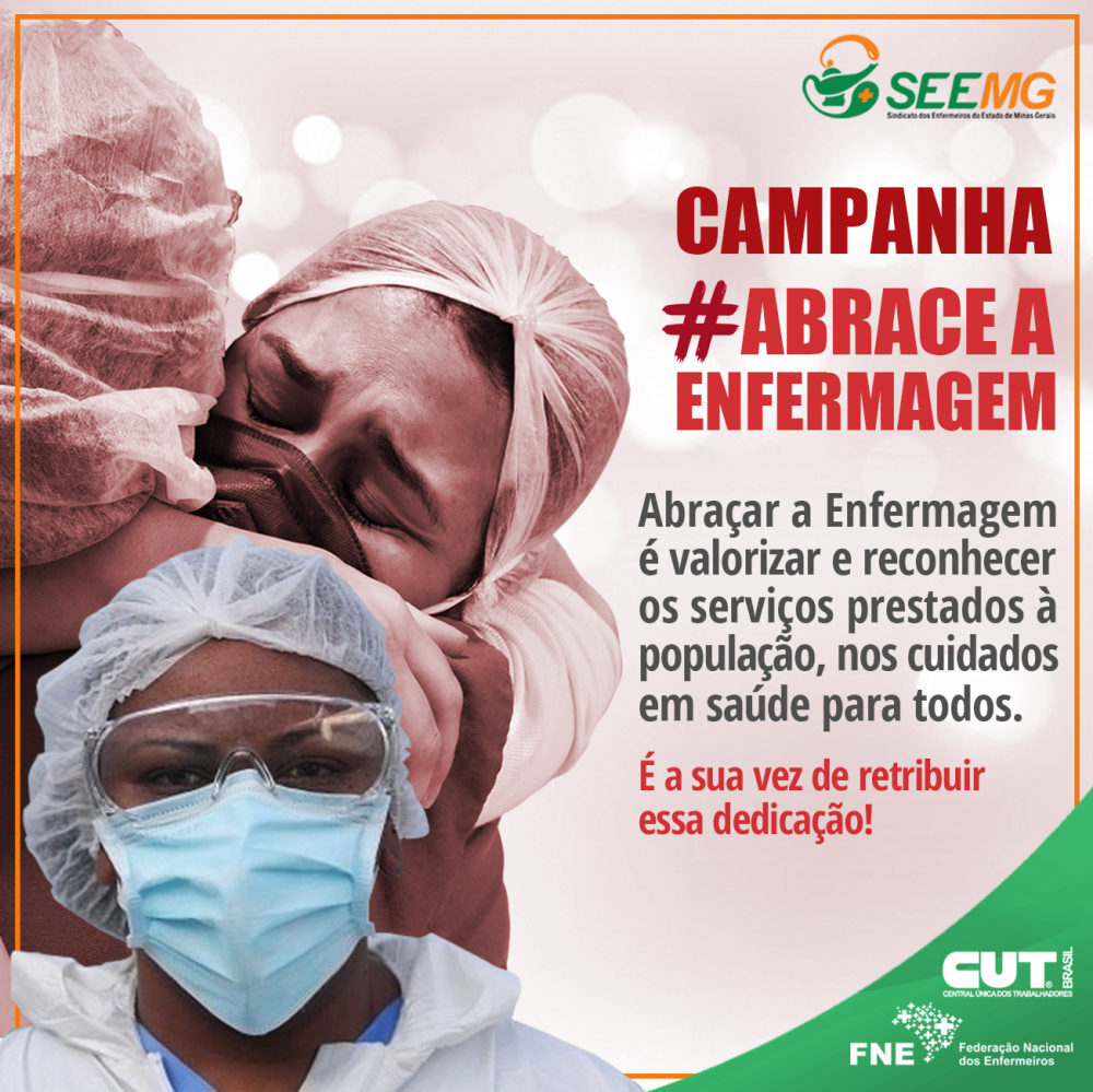 CAMPANHA: # ABRACE A ENFERMAGEM