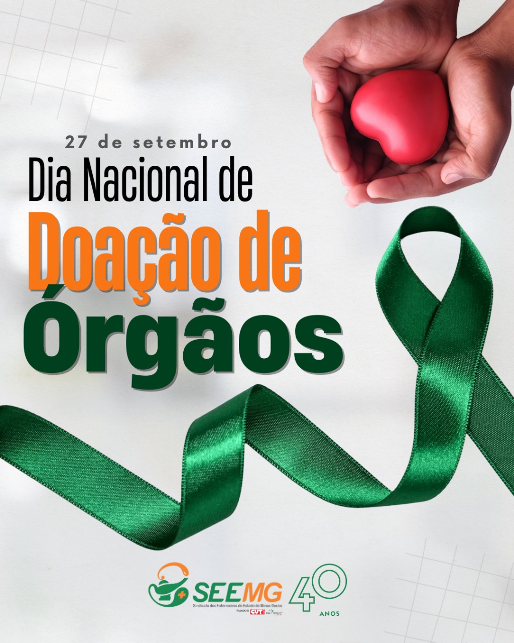SEEMG pelo Dia Nacional da Doação de Órgãos