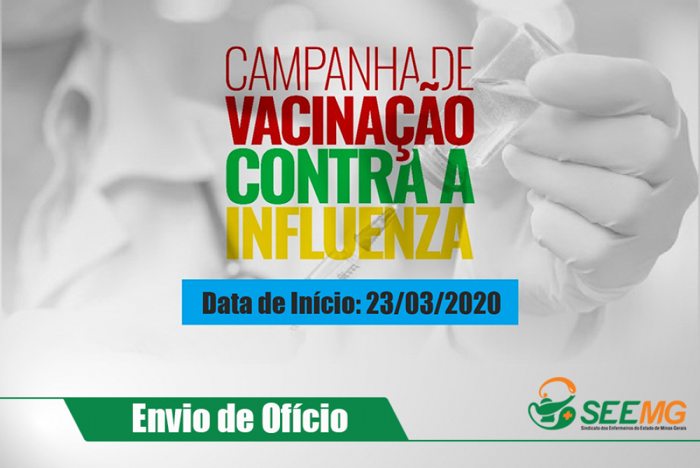 Ofícios sobre a Campanha Nacional de Vacinação contra a Influenza - SEEMG