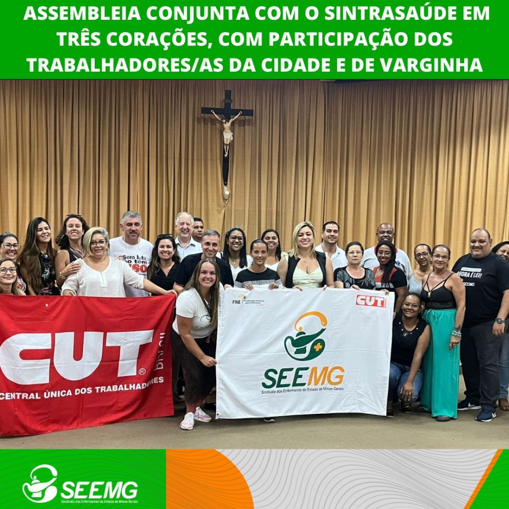 Assembleia conjunta com o SintraSaúde em Três Corações, com participação de trabalhadores/as da cidade e de Varginha