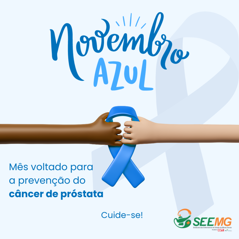 Novembro azul - mês da promoção e prevenção do câncer de próstata