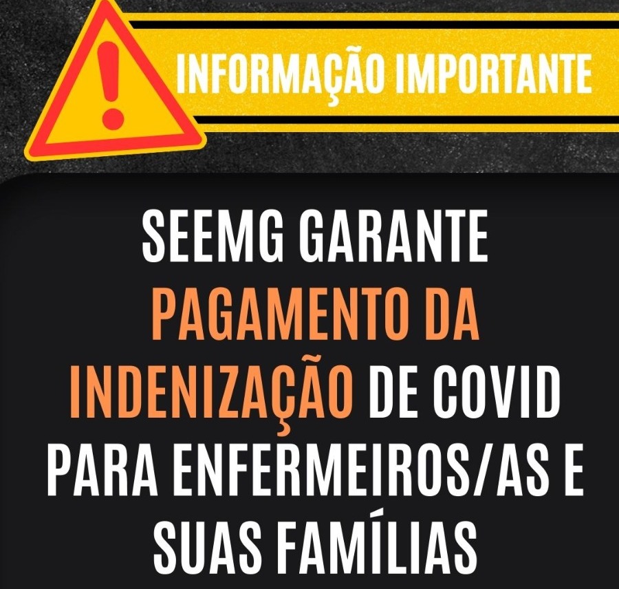 SEEMG garante pagamento da indenização de Covid para enfermeiros/as e suas famílias