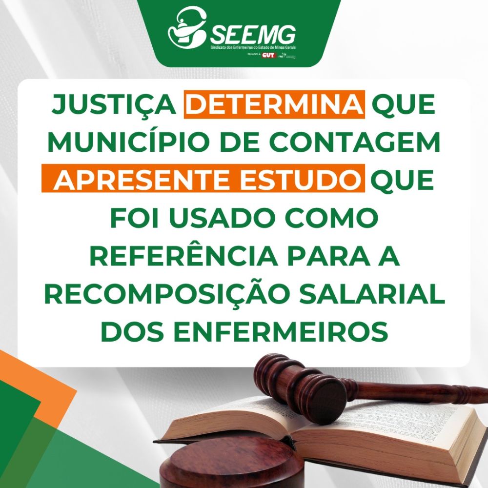 Justiça determina que município de Contagem apresente estudo que foi usado como referência para a recomposição salarial dos enfermeiros