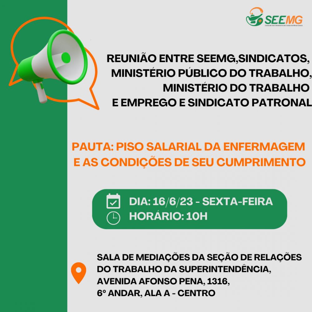 Reunião entre SEEMG, sindicatos , Ministério Público do Trabalho, Ministério do Trabalho e Emprego e sindicato patronal