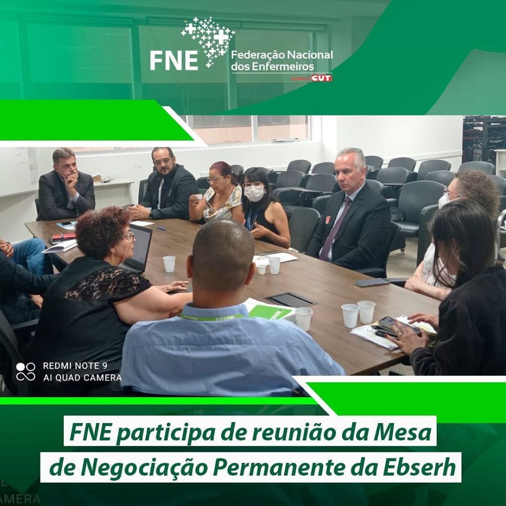 FNE participa de Reunião da Mesa de Negociação Permanente da Ebserh